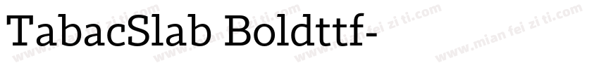 TabacSlab Boldttf字体转换